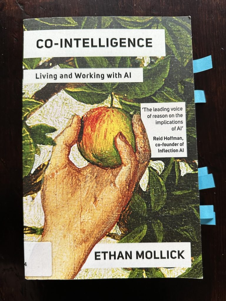 Ethan Mollick's book Co-Intelligence (2024)